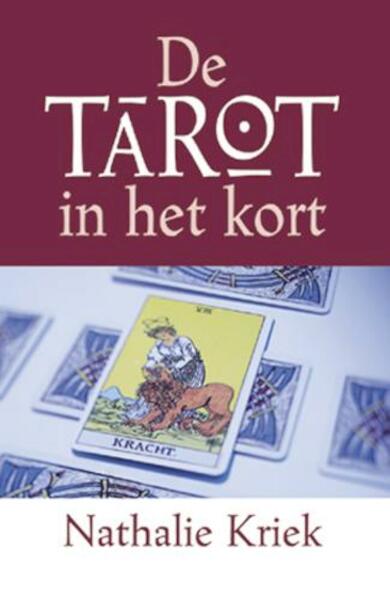 De Tarot in het kort - N. Kriek (ISBN 9789063785833)