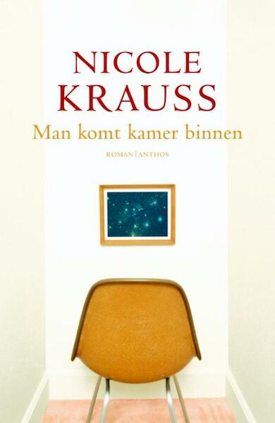 Man komt kamer binnen - Nicole Krauss (ISBN 9789041422491)