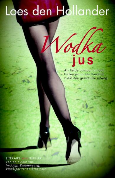 Wodka jus - Loes den Hollander (ISBN 9789045200118)