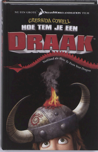 Hoe tem je een draak ? - Cressida Cowell (ISBN 9789022325131)