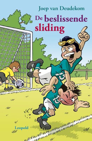 Beslissende sliding - Joep van Deudekom (ISBN 9789025864613)