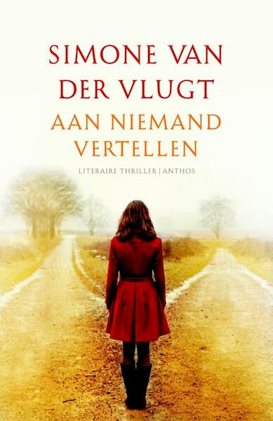 Aan niemand vertellen - Simone van der Vlugt (ISBN 9789041425041)