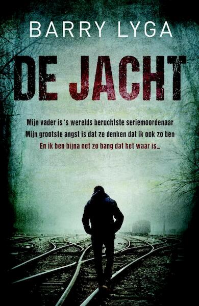 De jacht - Barry Lyga (ISBN 9789022571019)