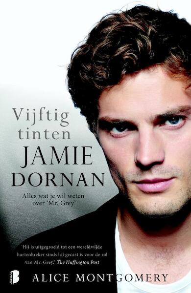 Vijftig tinten Jamie Dornan - Alice Montgomery (ISBN 9789022573266)