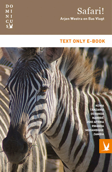Safari! - Arjen Westra, Bas Vlugt (ISBN 9789025759476)