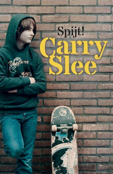 Spijt! - Carry Slee (ISBN 9789048831272)