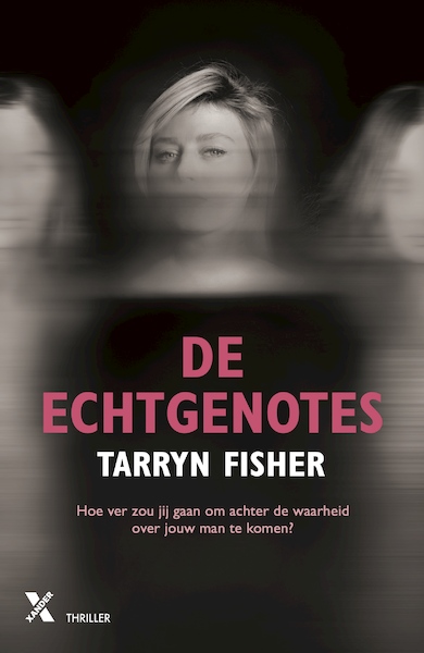 De echtgenotes - Tarryn Fisher (ISBN 9789401613705)