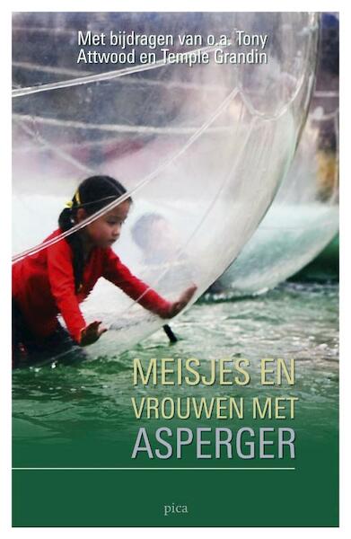 Meisjes en vrouwen met Asperger - T. Attwood, T. Grandin (ISBN 9789077671221)