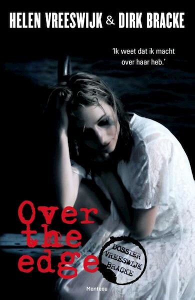 Over the edge - Helen Vreeswijk, Dirk Bracke (ISBN 9789460411083)