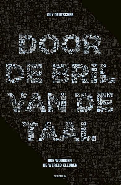 Door de bril van de taal - Guy Deutscher (ISBN 9789000311316)