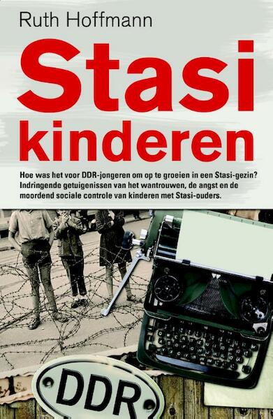 Stasi-kinderen - Ruth Hoffmann (ISBN 9789045200682)