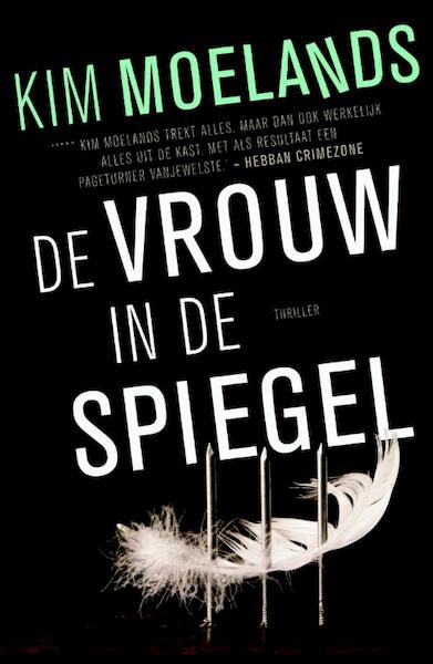 De vrouw in de spiegel - Kim Moelands (ISBN 9789400505766)