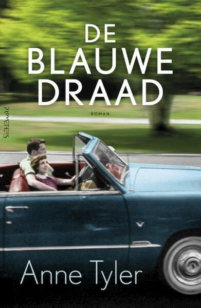 De blauwe draad - Anne Tyler (ISBN 9789044628074)