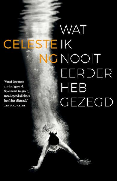 Wat ik nooit eerder heb gezegd - Celeste Ng (ISBN 9789044973716)