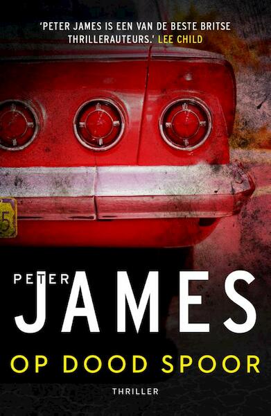 Op dood spoor (4,99) - Peter James (ISBN 9789026142369)