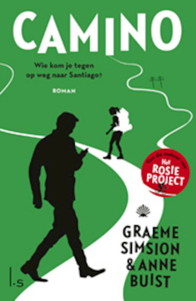 Camino - Graeme Simsion, Anne Buist (ISBN 9789024579679)