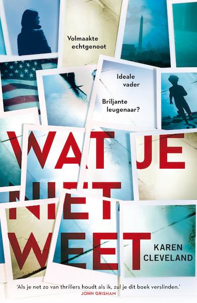 Wat je niet weet - Karen Cleveland (ISBN 9789400509559)