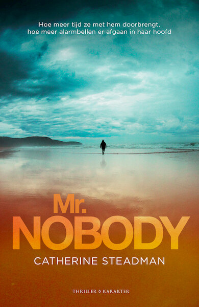 Mr. Nobody - Catherine Steadman, Frank van der Knoop (ISBN 9789045217574)