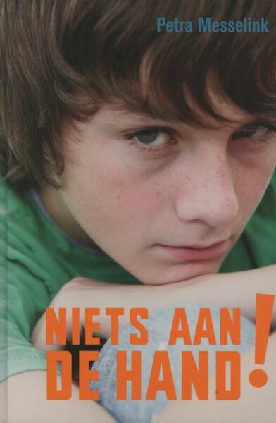 Niets aan de hand! - Petra Messelink (ISBN 9789085432005)