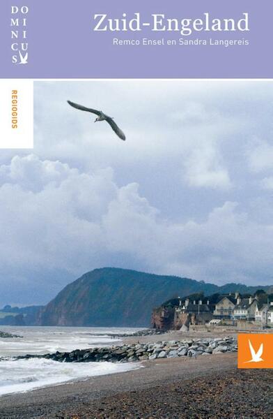 Dominicus Zuid-Engeland - Remco Ensel, Sandra Langereis (ISBN 9789025755027)