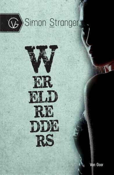 Wereldredders - Simon Stranger (ISBN 9789000316038)