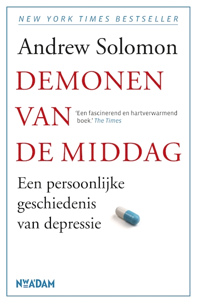 Demonen van de middag - Andrew Solomon (ISBN 9789046817315)