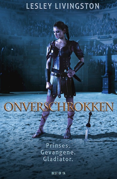 Onverschrokken - Lesley Livingston (ISBN 9789000351497)