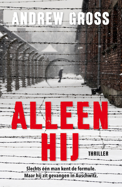 Alleen hij - Andrew Gross (ISBN 9789026142697)