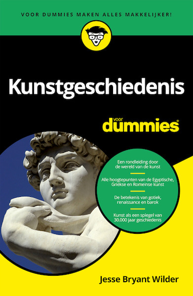 Kunstgeschiedenis voor Dummies - Jesse Bryant Wilder (ISBN 9789045355313)