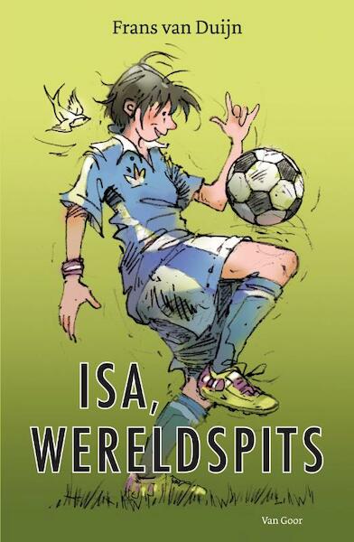 Isa, wereldspits - Frans van Duijn (ISBN 9789000301294)