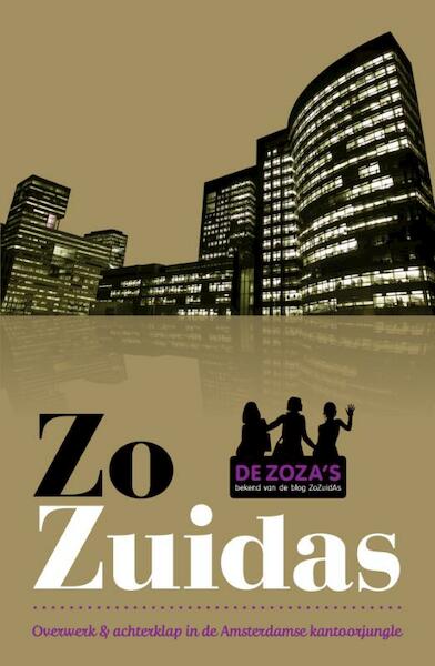 Zo Zuidas - Zoza's (ISBN 9789043021562)