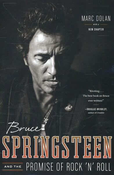 Bruce Springsteen and the Promise of Rock 'n' Roll - Marc Dolan (ISBN 9780393345841)
