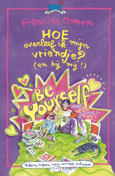 Hoe overleef ik mijn vriendje? (en hij mij!) - F. Oomen, Francine Oomen (ISBN 9789045106441)