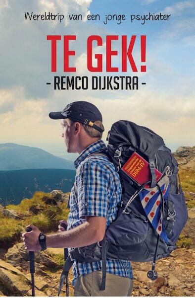 Te Gek! - Remco Dijkstra (ISBN 9789038923475)