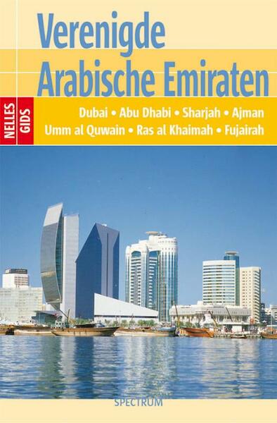 Nelles gids Verenigde Arabische Emiraten - H. Neuschaffer (ISBN 9789027446367)