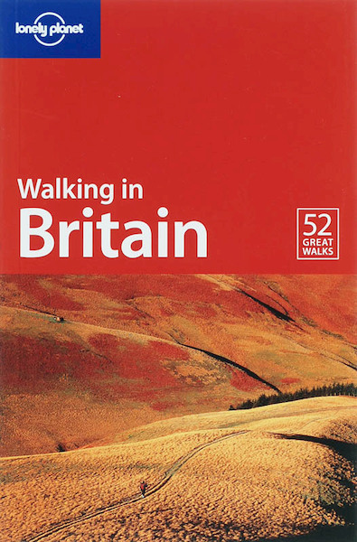 Lonely Planet Walking in Britain 3 - (ISBN 9781741042023)
