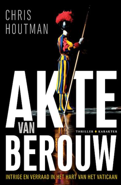 Akte van berouw - Chris Houtman (ISBN 9789045213552)