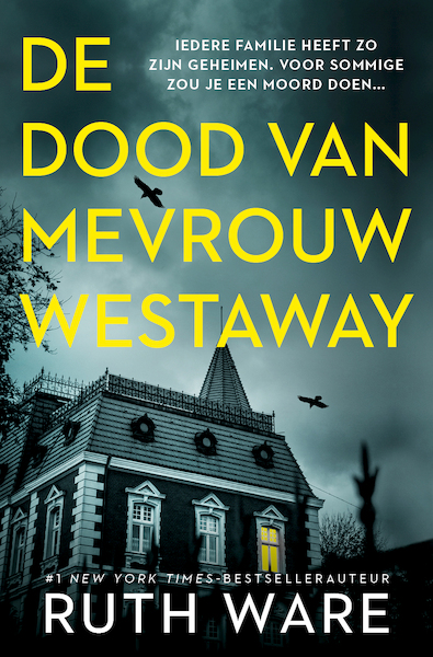 De dood van mevrouw Westaway - Ruth Ware (ISBN 9789024583751)