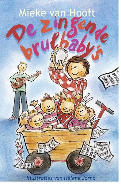 De zingende brulbaby s - Mieke van Hooft (ISBN 9789025111748)