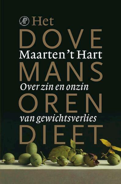 Het dovemansorendieet - Maarten 't Hart (ISBN 9789029586122)