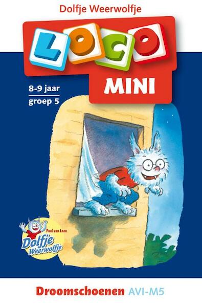 Dolfje Weerwolfje Droomschoenen AVI-E5 - Paul van Loon (ISBN 9789001500849)