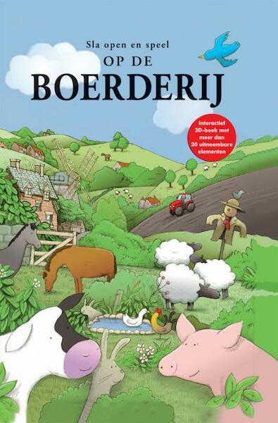 Op de boerderij - (ISBN 9789036628341)