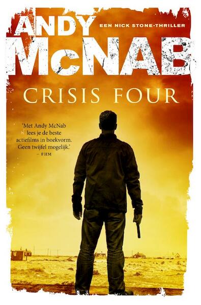 Crisis four - Andy McNab (ISBN 9789044971491)