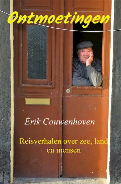 Ontmoetingen - Erik Couwenhoven (ISBN 9789402171556)