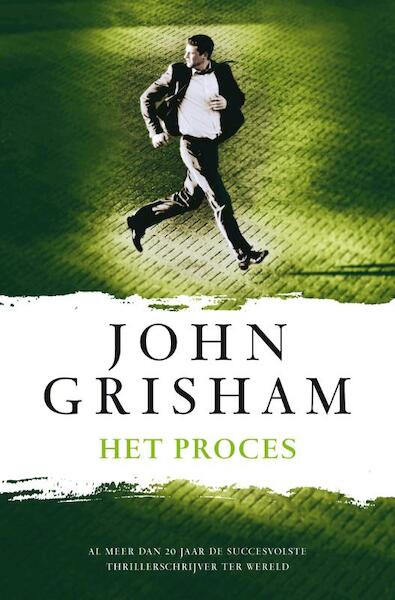 Het proces - John Grisham (ISBN 9789400500709)