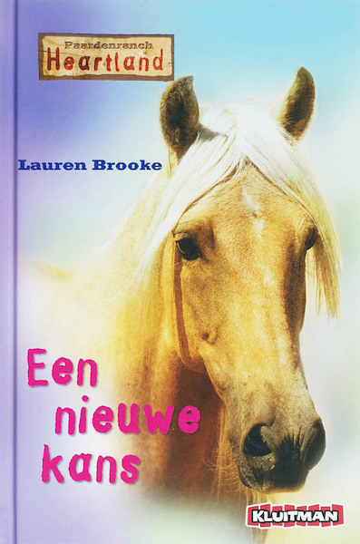 Paardenranch Heartland / Een nieuwe kans - Lauren Brooke (ISBN 9789020631531)