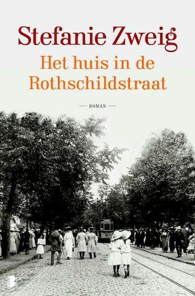 Het huis in de Rothschildstraat - Stefanie Zweig (ISBN 9789022569641)