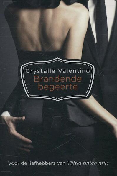 Brandende begeerte - Crystalle Valentino (ISBN 9789044340211)