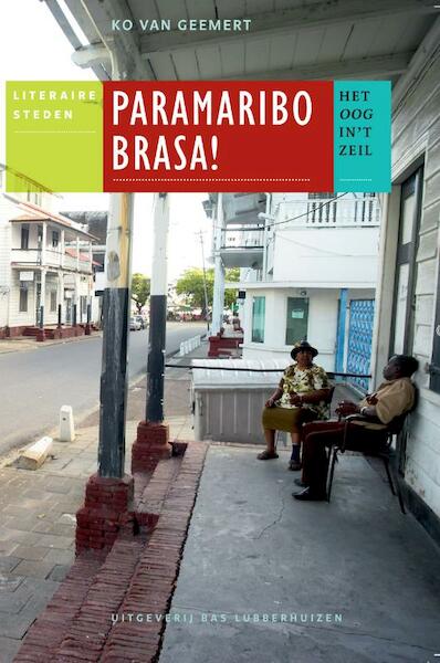 Paramaribo brasa! - K. van Geemert (ISBN 9789059372740)