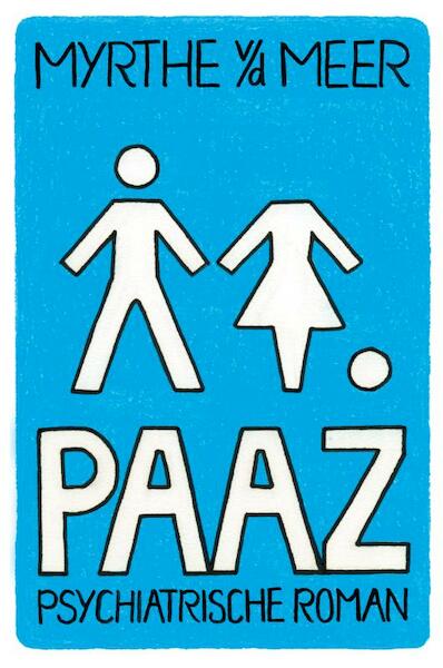 Paaz - Myrthe van der Meer (ISBN 9789044336672)